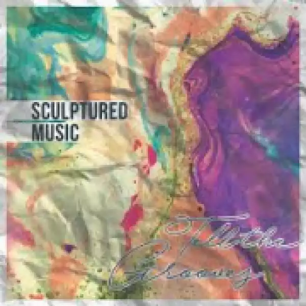 Sculptured Music - When I Look at You